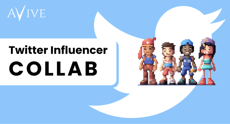 Unlocking the Power of Collaboration: Avive's Collaboration with Twitter Influencers