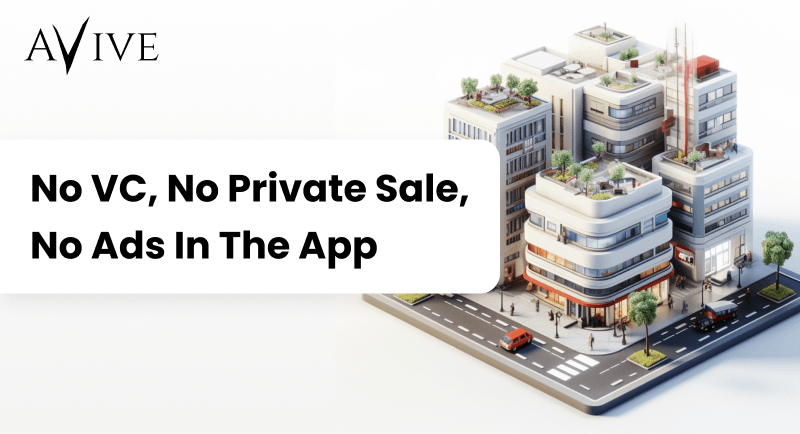 Avive Sets the Bar: No VC, No Private Sale, No Ads In The App